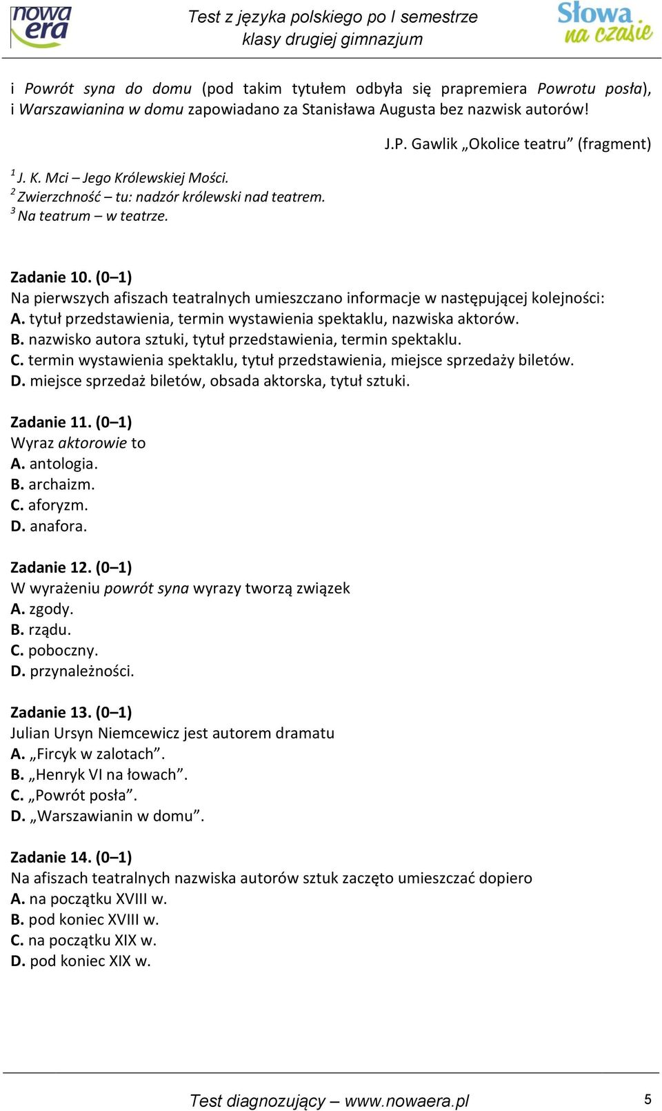 Test Diagnostyczny Z Języka Polskiego Klasa 6 Nowa Era TEST Z JĘZYKA POLSKIEGO PO I SEMESTRZE KLASY DRUGIEJ GIMNAZJUM WOKÓŁ