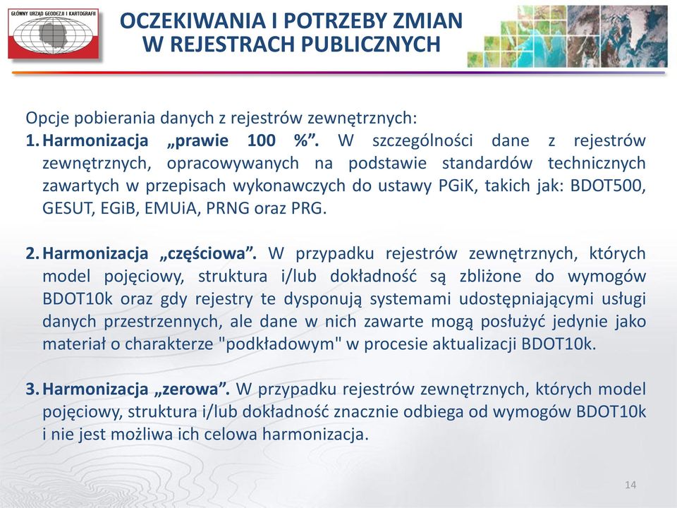 oraz PRG. 2. Harmonizacja częściowa.