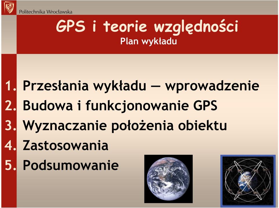 Budowa i funkcjonowanie GPS 3.