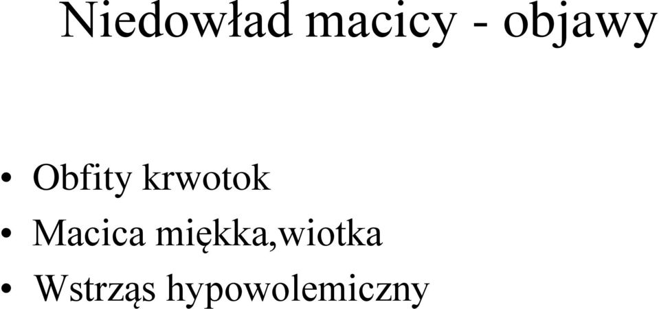 krwotok Macica