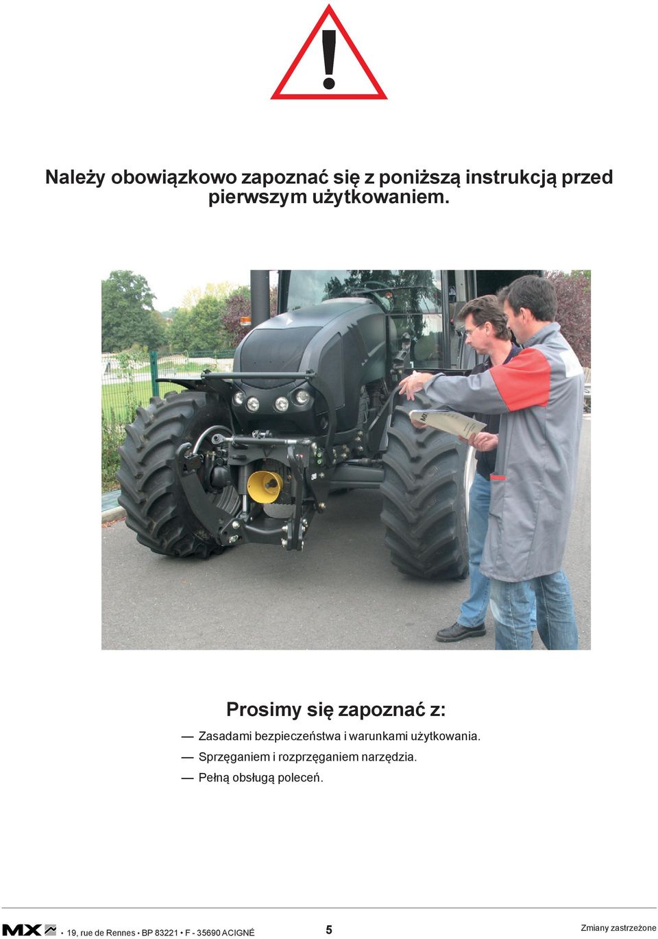 Prosimy się zapoznać z: Zasadami bezpieczeństwa i warunkami