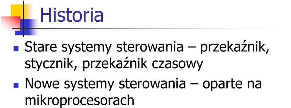 czasowy Nowe systemy sterowania oparte