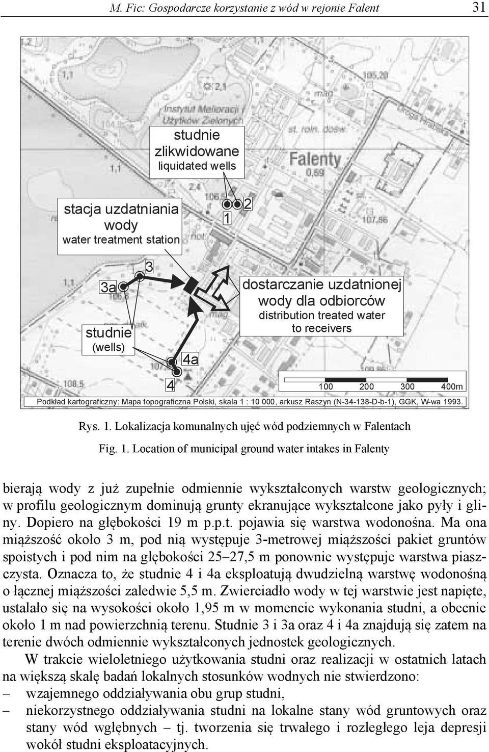 1. Lokalizacja komunalnych ujęć wód podziemnych w Falentach Fig. 1.