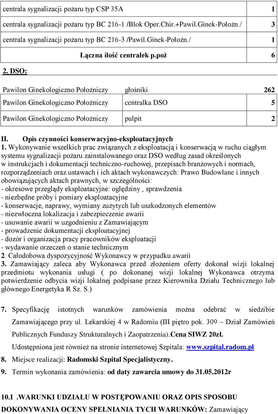Opis czynności konserwacyjno-eksploatacyjnych 1.