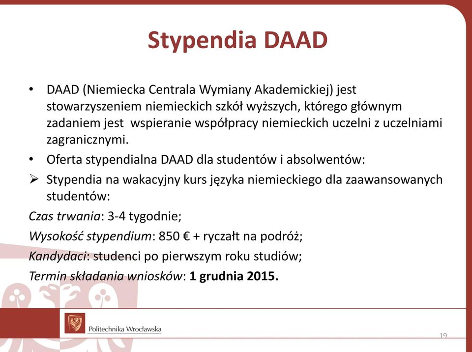 Oferta stypendialna DAAD dla studentów i absolwentów: Stypendia na wakacyjny kurs języka niemieckiego dla zaawansowanych