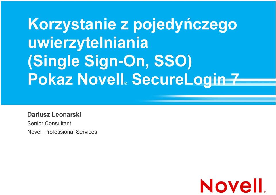 Pokaz Novell SecureLogin 7 Dariusz