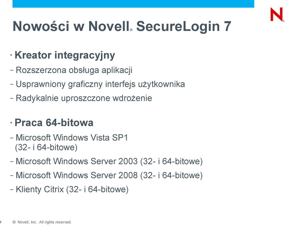 64-bitowa Microsoft Windows Vista SP1 (32- i 64-bitowe) Microsoft Windows Server 2003