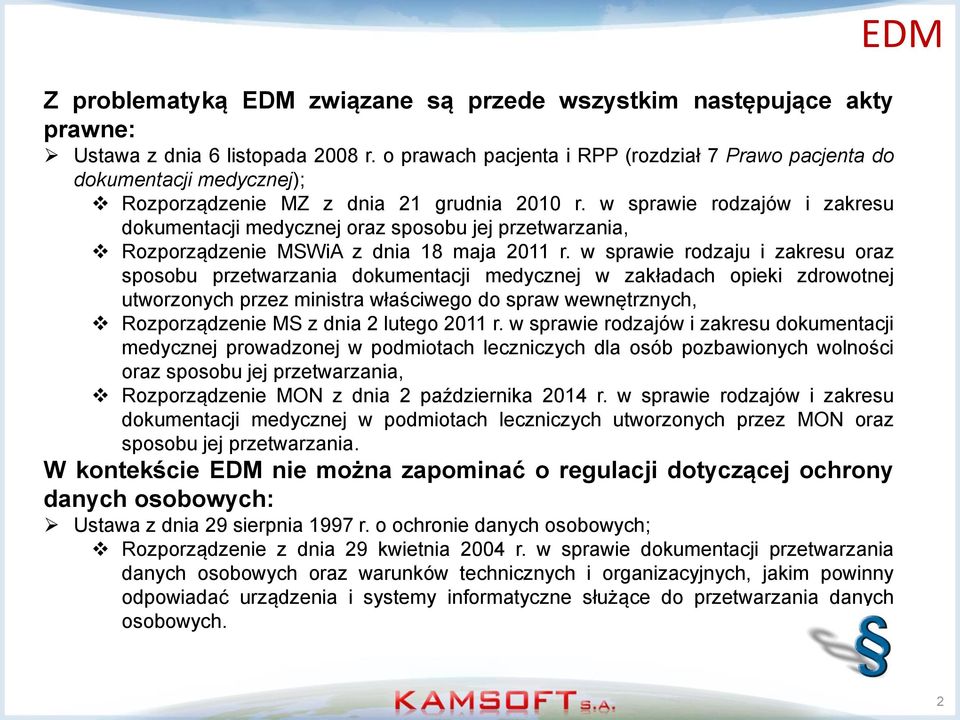 w sprawie rodzajów i zakresu dokumentacji medycznej oraz sposobu jej przetwarzania, Rozporządzenie MSWiA z dnia 18 maja 2011 r.