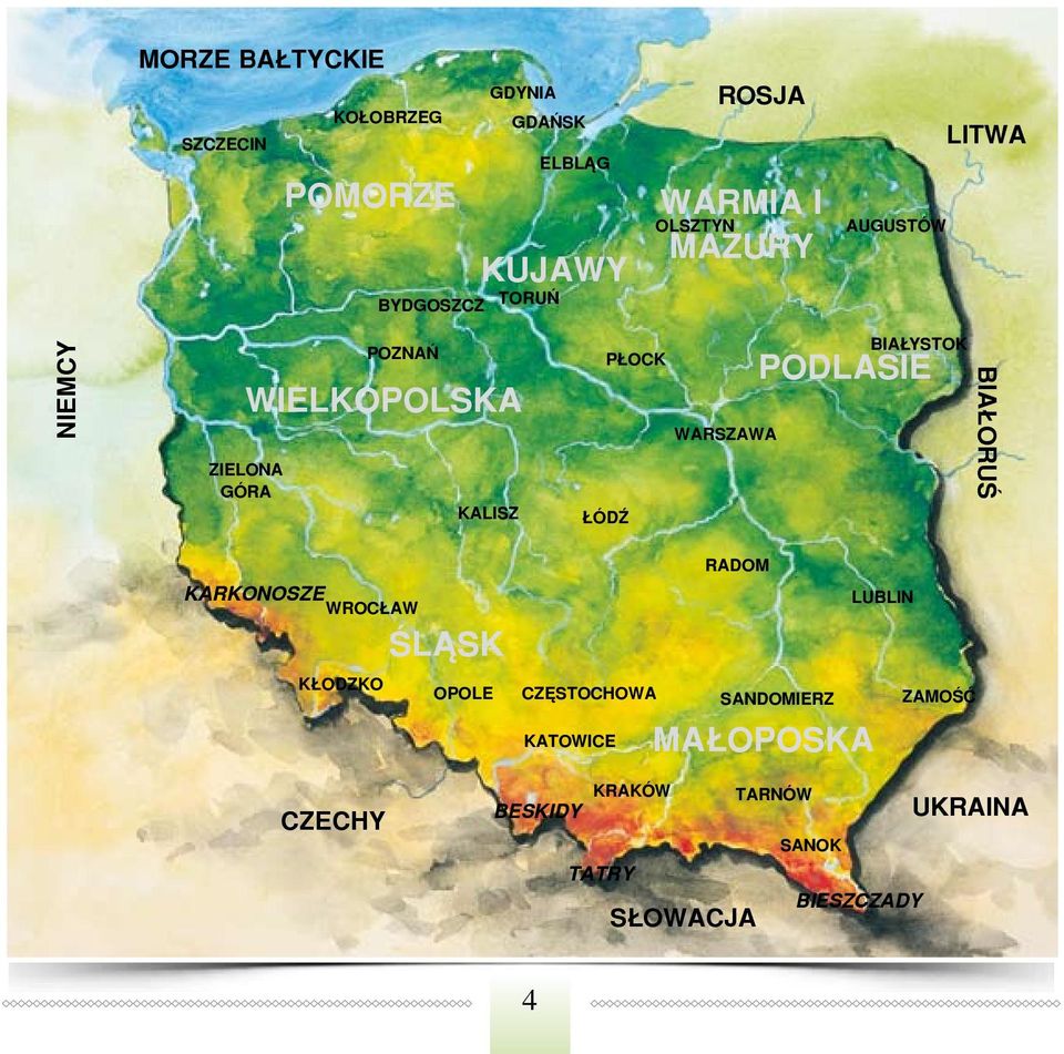 KALISZ P OCK SANOK WARMIA I MAZURY POMORZE WIELKOPOLSKA ŒL SK MA OPOSKA niemcy czechy bia oruœ