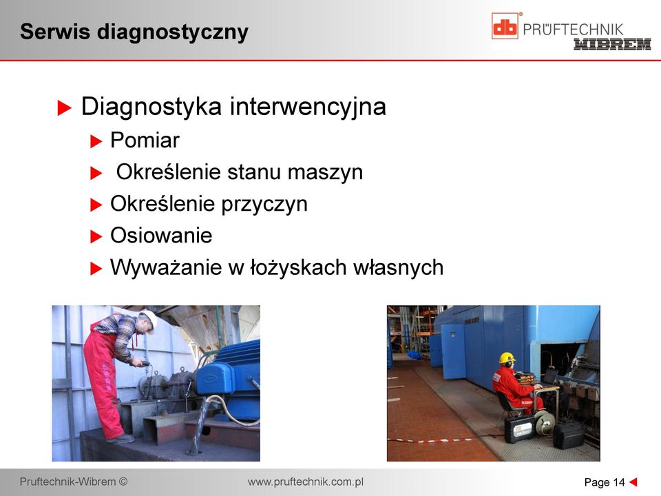 stanu maszyn Określenie przyczyn