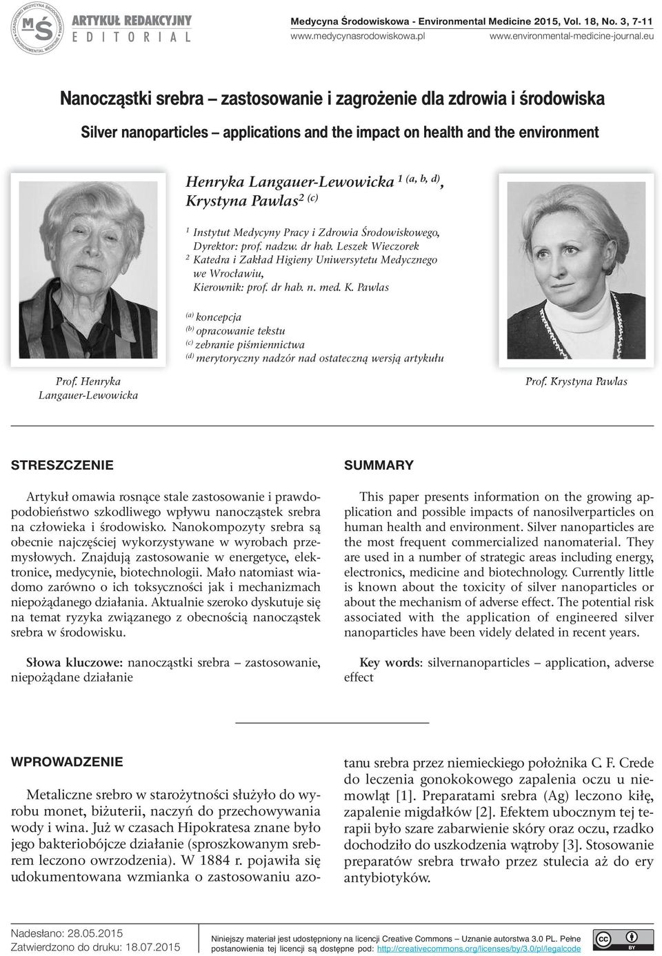 Krystyna Pawlas 2 (c) 1 Instytut Medycyny Pracy i Zdrowia Środowiskowego, Dyrektor: prof. nadzw. dr hab.