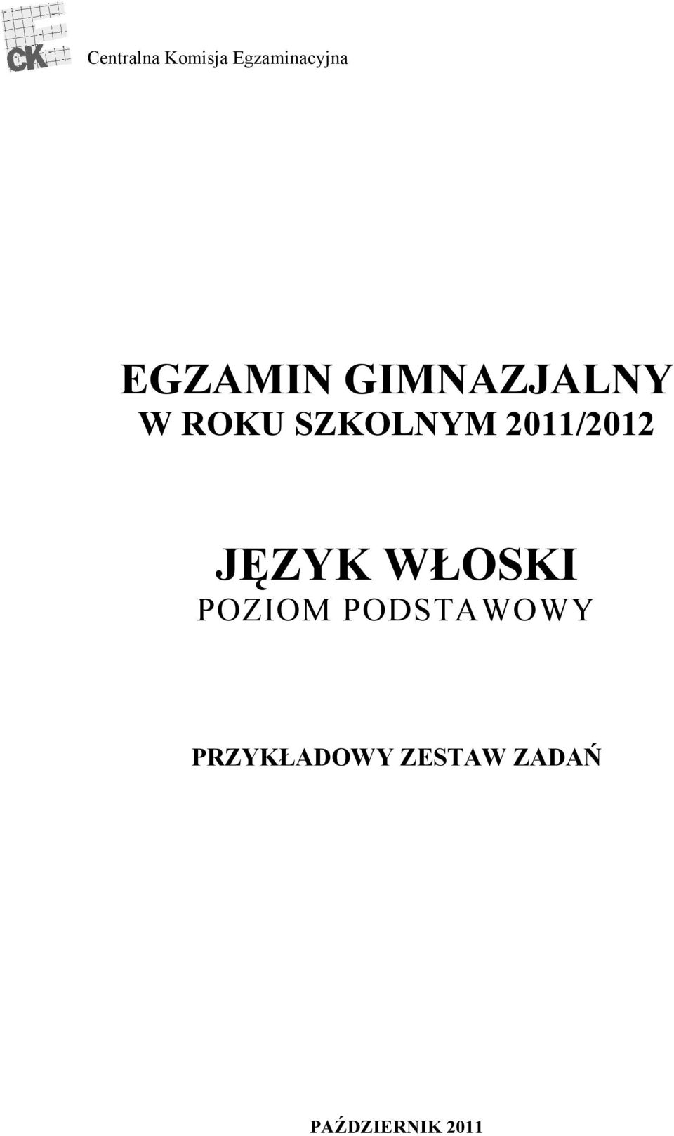 2011/2012 JĘZYK WŁOSKI POZIOM