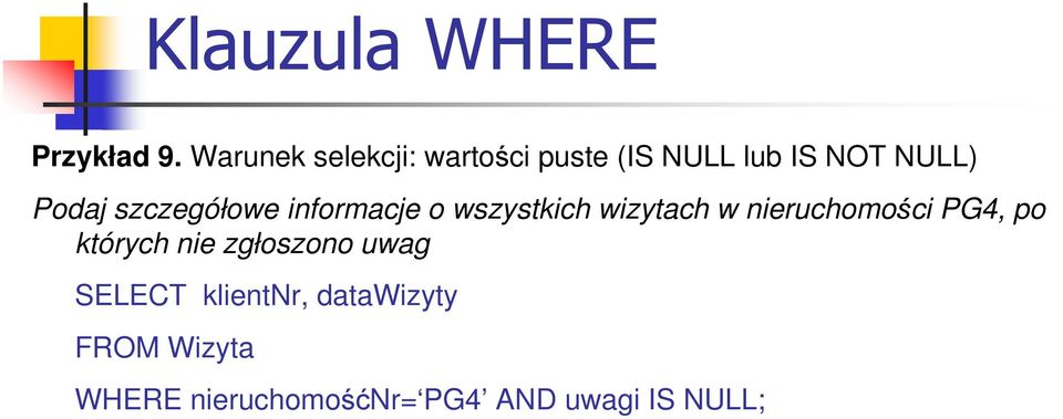 szczegółowe informacje o wszystkich wizytach w nieruchomości PG4,