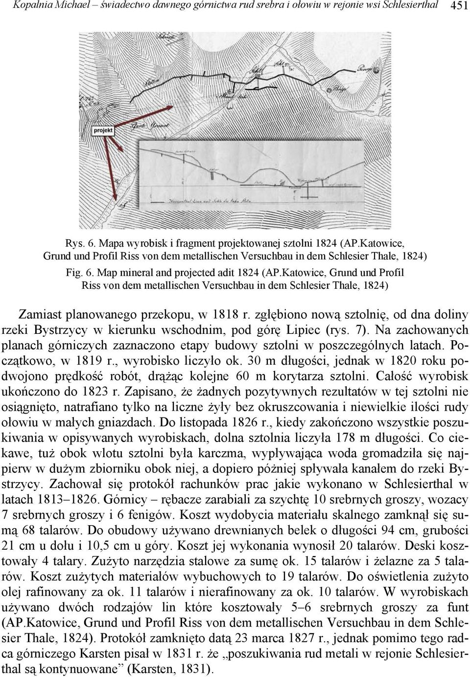 Katowice, Grund und Profil Riss von dem metallischen Versuchbau in dem Schlesier Thale, 1824) Zamiast planowanego przekopu, w 1818 r.