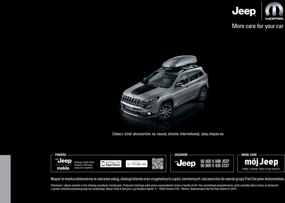 eu Mopar to marka odniesienia w zakresie usług, obsługi klienta oraz oryginalnych części zamiennych i akcesoriów do marek grupy Fiat Chrysler Automobiles.
