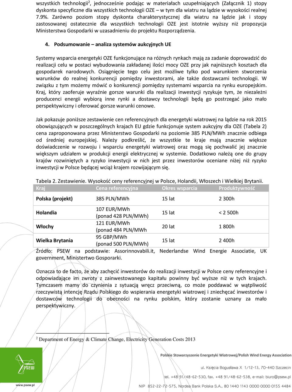 Gospodarki w uzasadnieniu do projektu Rozporządzenia. 4.