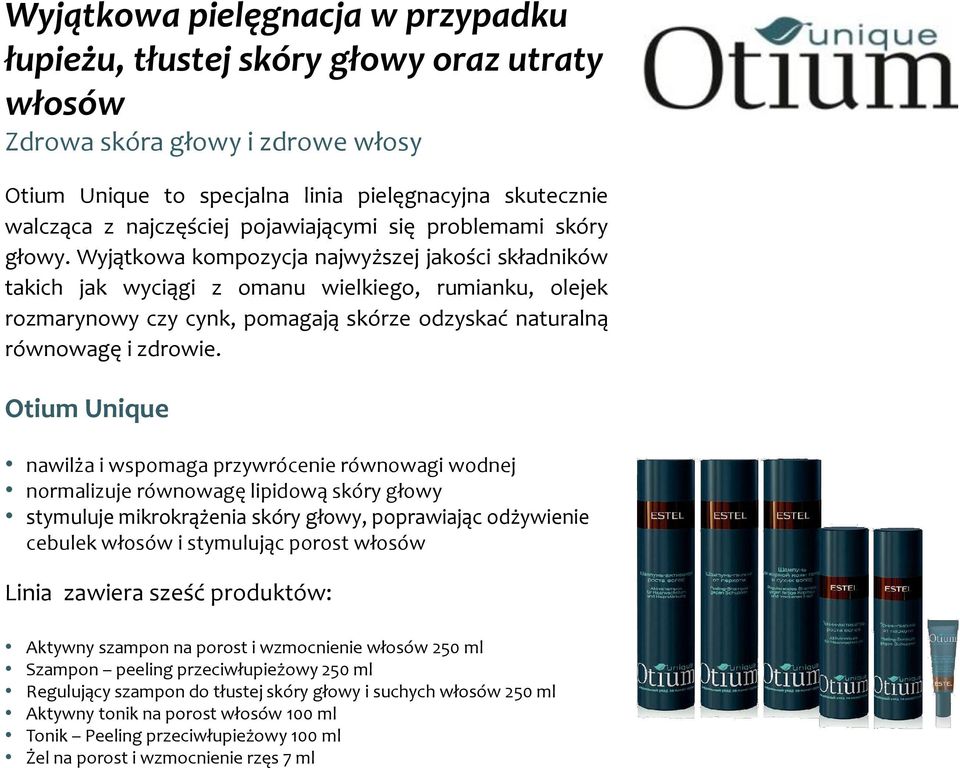 Wyjątkowa kompozycja najwyższej jakości składników takich jak wyciągi z omanu wielkiego, rumianku, olejek rozmarynowy czy cynk, pomagają skórze odzyskać naturalną równowagę i zdrowie.