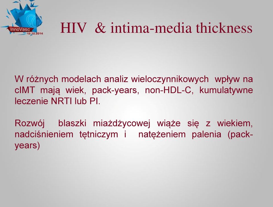 non-hdl-c, kumulatywne leczenie NRTI lub PI.