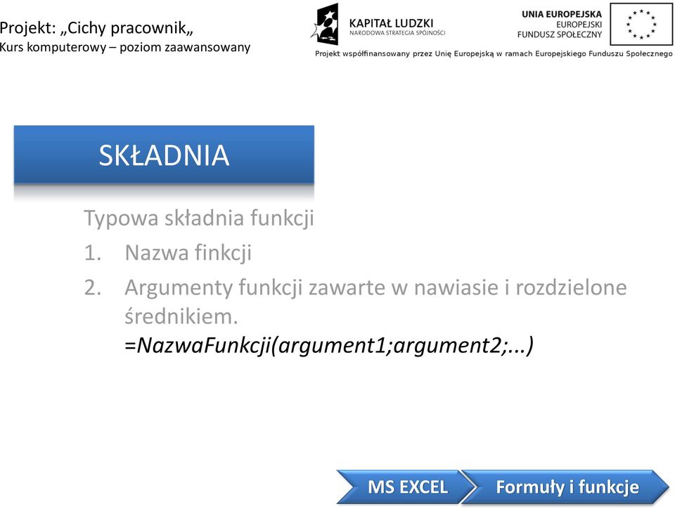 Argumenty funkcji zawarte w nawiasie i