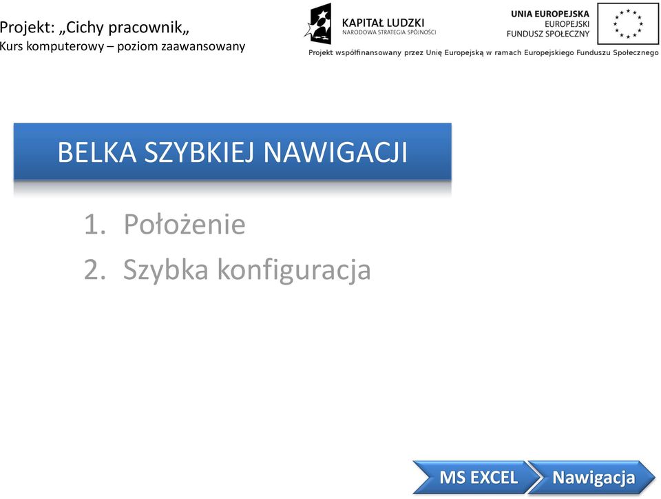 Położenie 2.