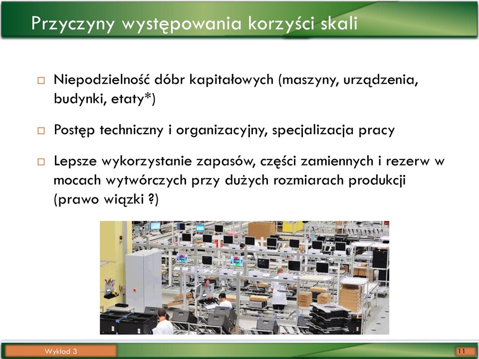 specjalizacja pracy Lepsze wykorzystanie zapasów, części zamiennych i