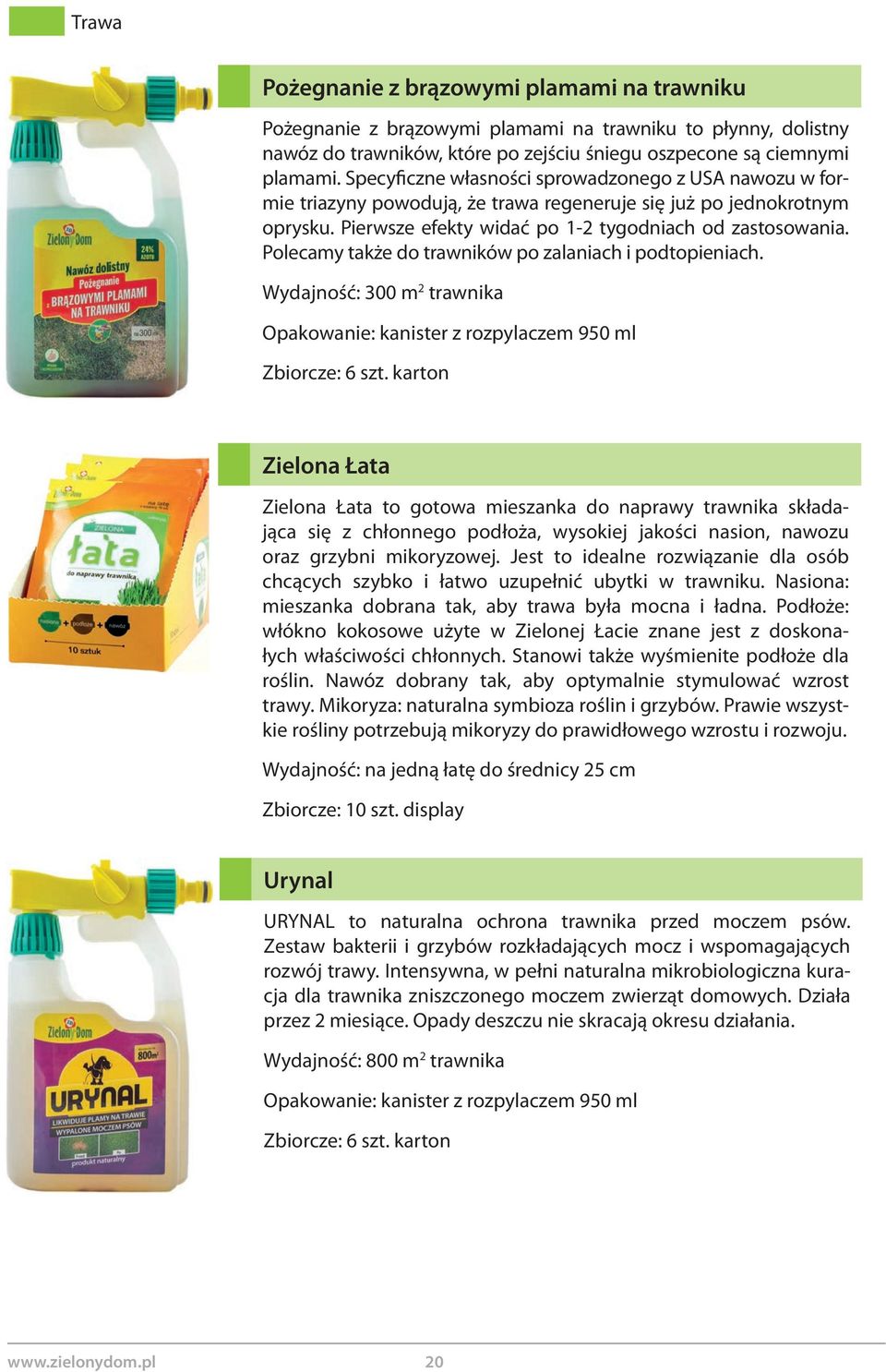 Polecamy także do trawników po zalaniach i podtopieniach.
