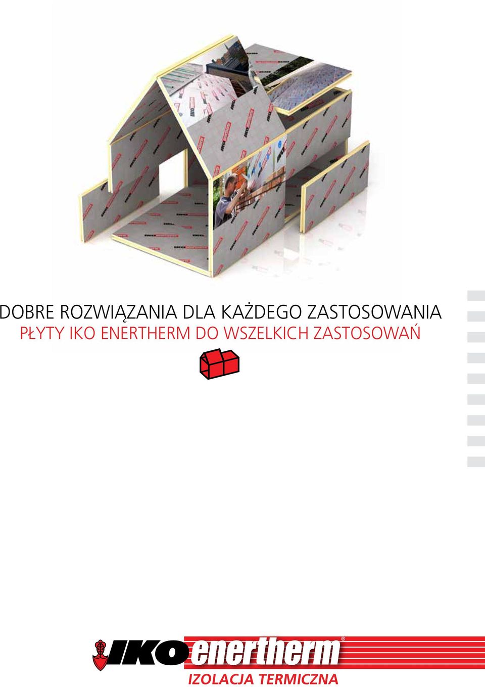 IKO ENERTHERM DO WSZELKICH