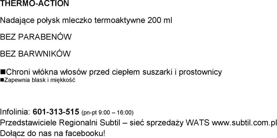 miękkość Infolinia: 601-313-515 (pn-pt 9:00 16:00) Przedstawiciele