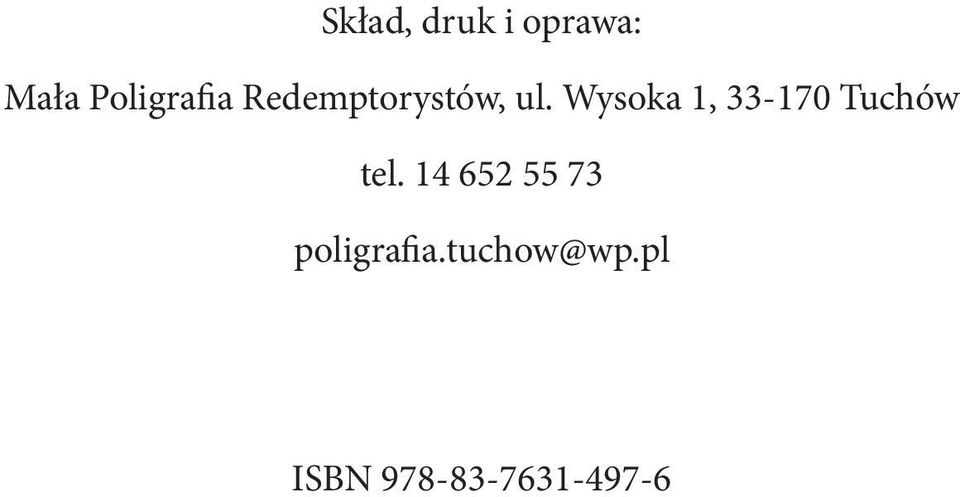 Wysoka 1, 33-170 Tuchów tel.