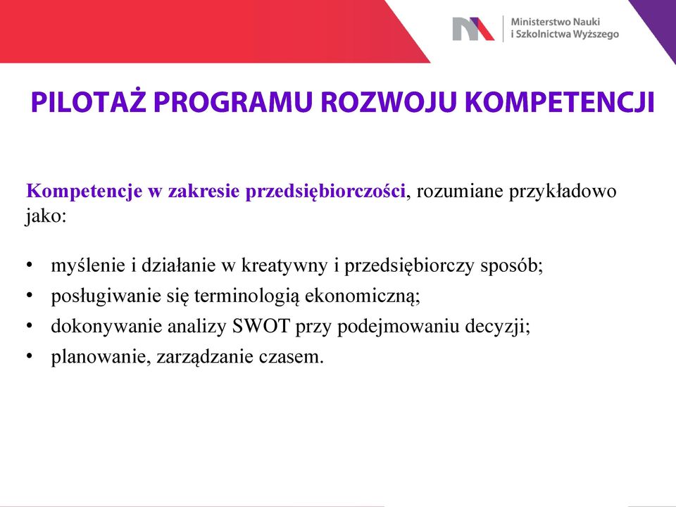 przedsiębiorczy sposób; posługiwanie się terminologią