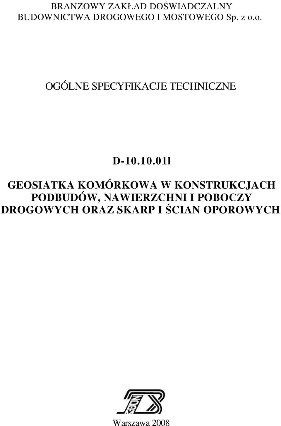 10.01l GEOSIATKA KOMÓRKOWA W KONSTRUKCJACH PODBUDÓW,