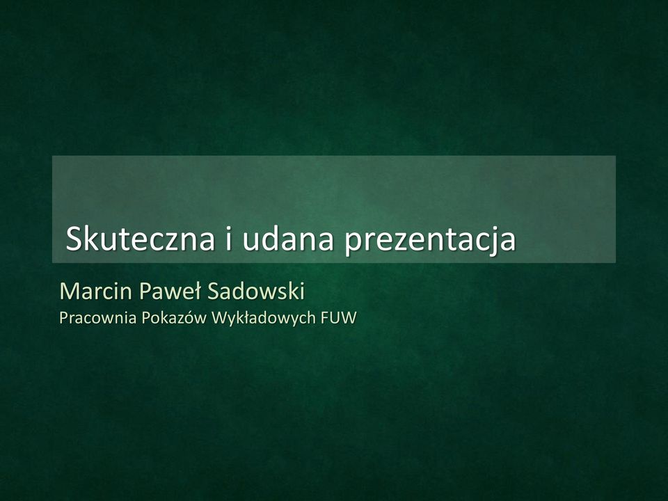 Paweł Sadowski