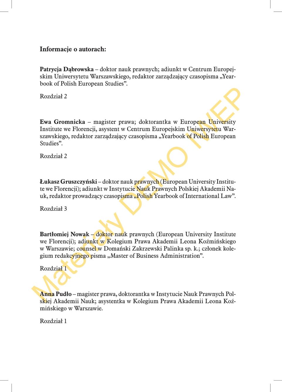 of Polish European Studies.