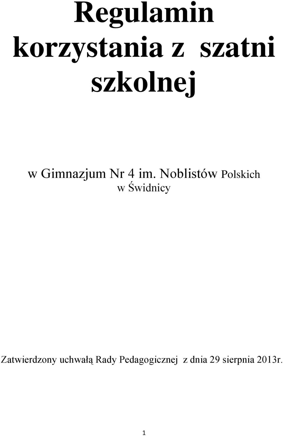 Noblistów Polskich w Świdnicy