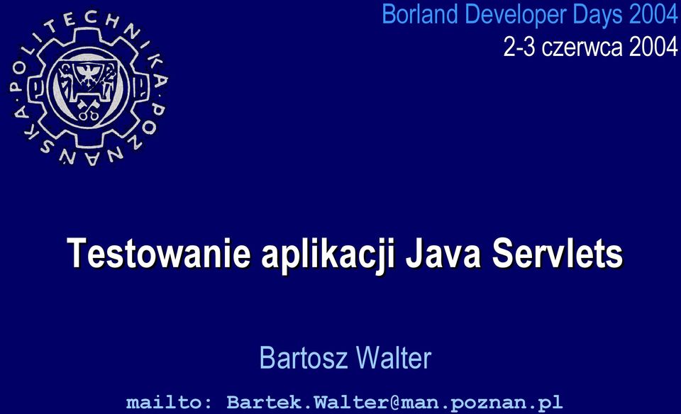 aplikacji Java Servlets Bartosz