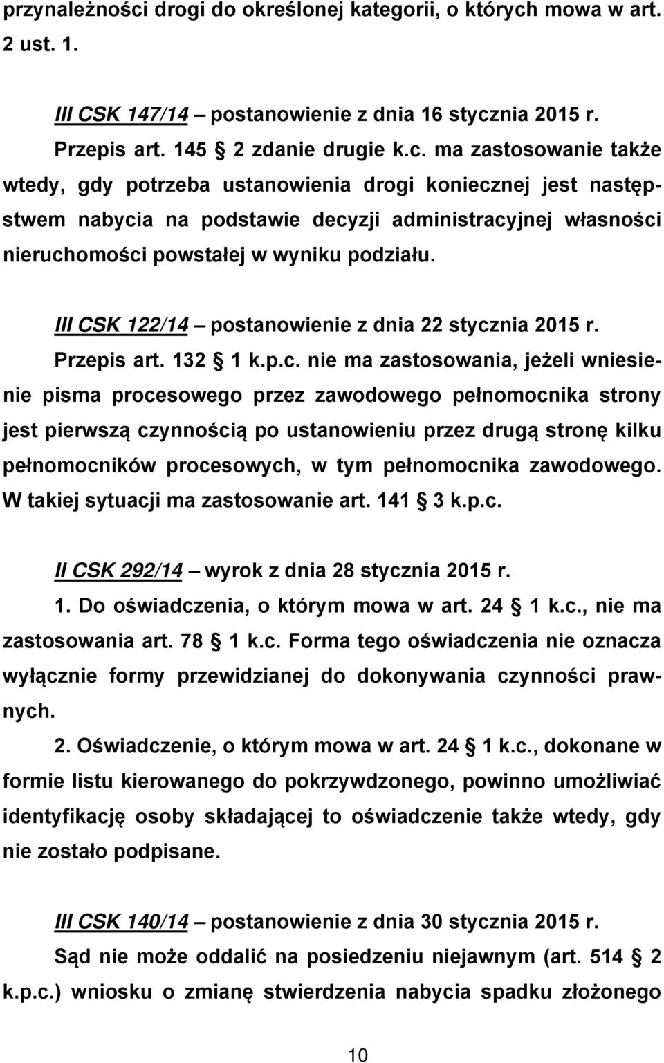 mowa w art. 2 ust. 1. III CSK 147/14 postanowienie z dnia 16 stycz