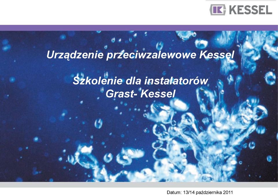 instalatorów Grast- Kessel
