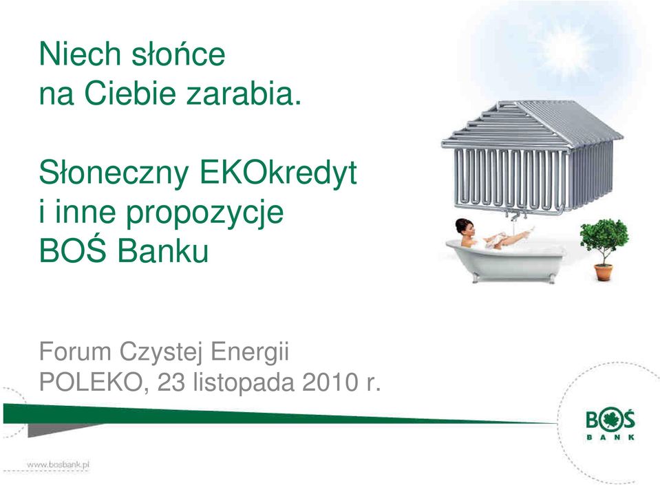 propozycje BOŚ Banku Forum