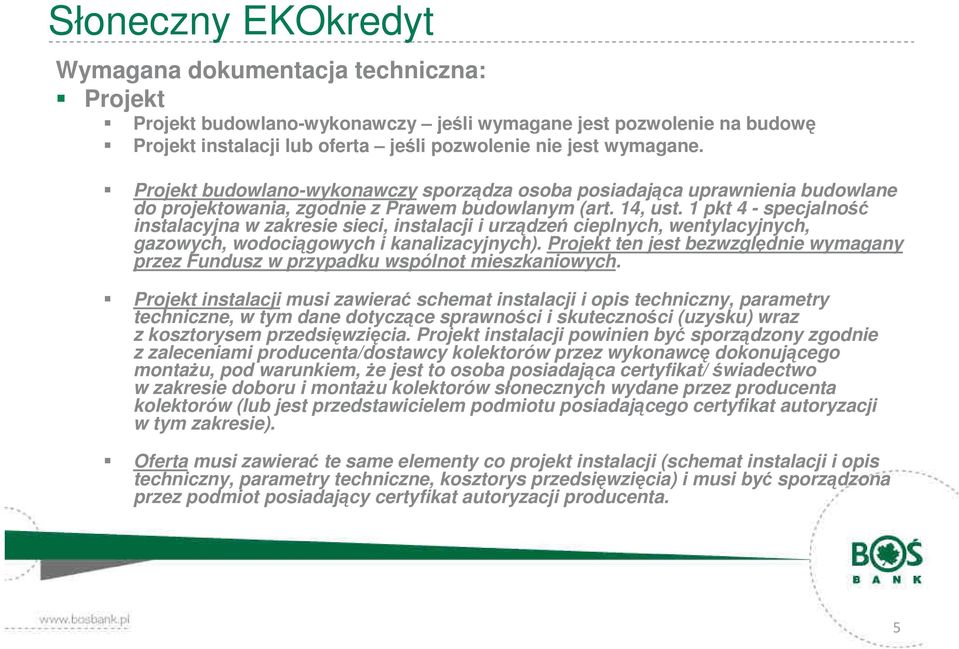 1 pkt 4 - specjalność instalacyjna w zakresie sieci, instalacji i urządzeń cieplnych, wentylacyjnych, gazowych, wodociągowych i kanalizacyjnych).