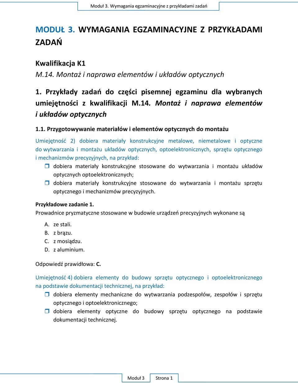 P U 2) do i precyzyjnych, optycznych optoelektronicznych; P owe zadanie 1. P A.