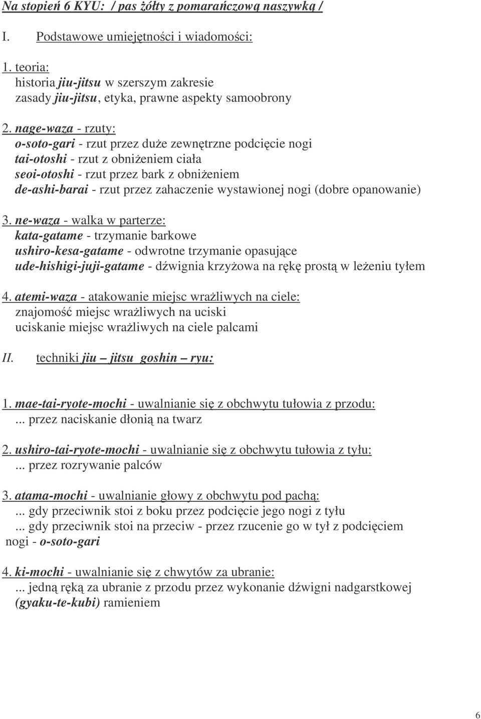 nogi (dobre opanowanie) 3.