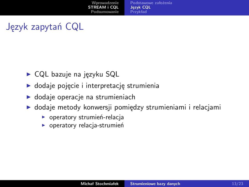 metody konwersji pomiędzy strumieniami i relacjami operatory