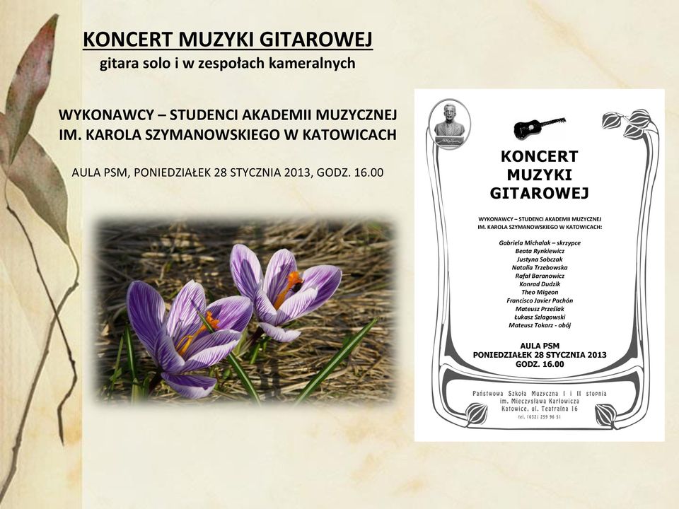 00 KONCERT MUZYKI GITAROWEJ WYKONAWCY STUDENCI AKADEMII MUZYCZNEJ IM.