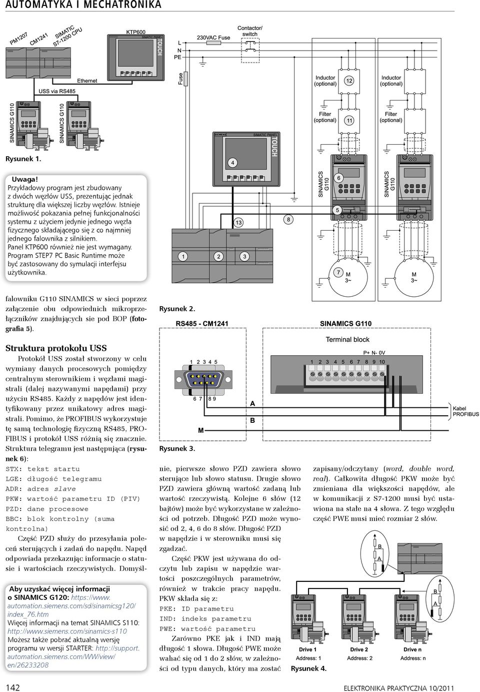 Panel KTP600 również nie jest wymagany. Program STEP7 PC Basic Runtime może być zastosowany do symulacji interfejsu użytkownika.