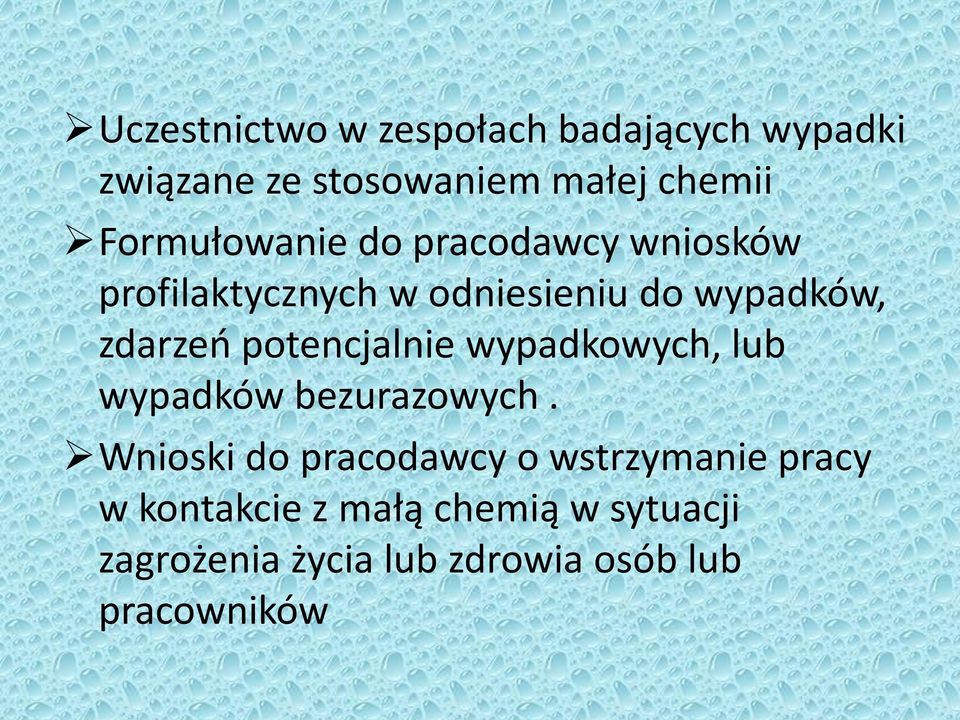 potencjalnie wypadkowych, lub wypadków bezurazowych.