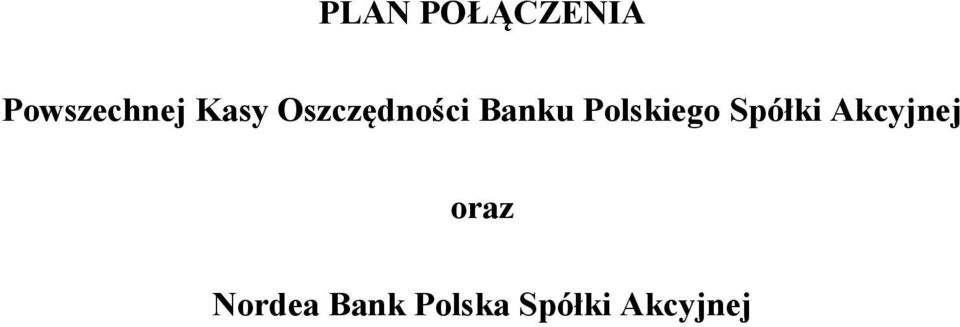 Polskiego Spółki Akcyjnej