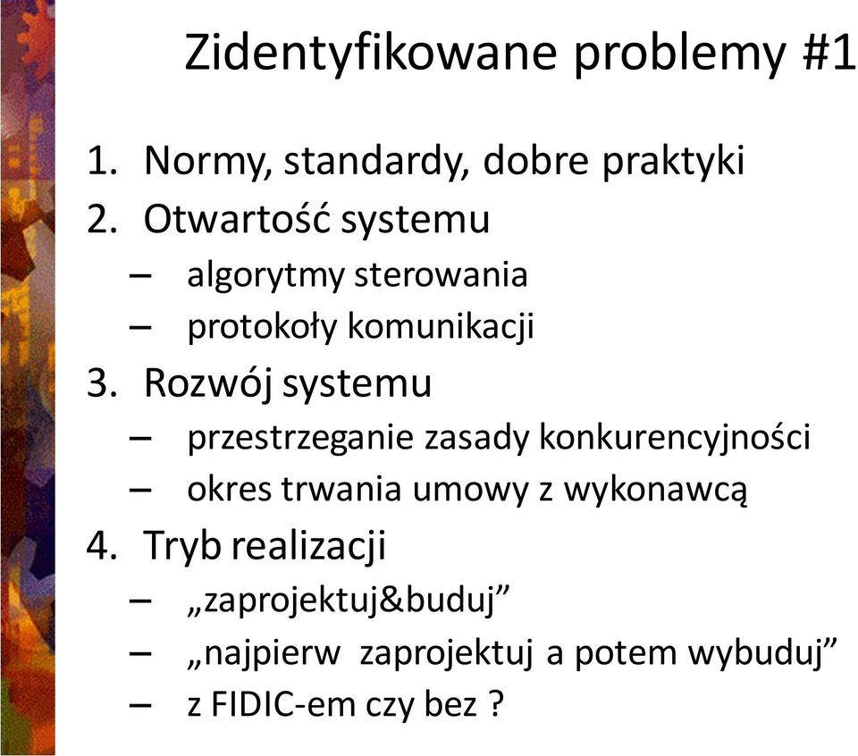 Rozwój systemu przestrzeganie zasady konkurencyjności okres trwania umowy z