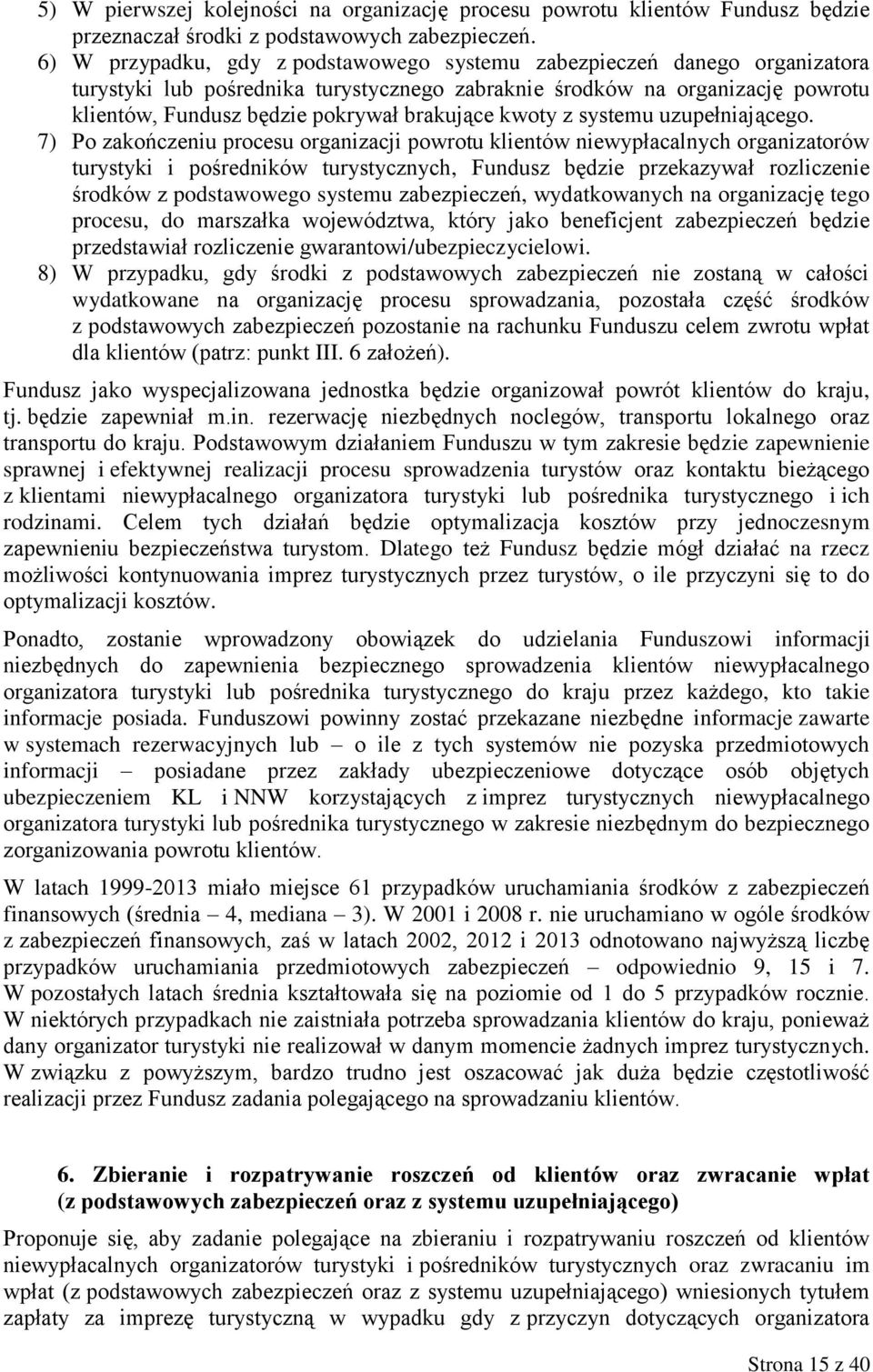 kwoty z systemu uzupełniającego.