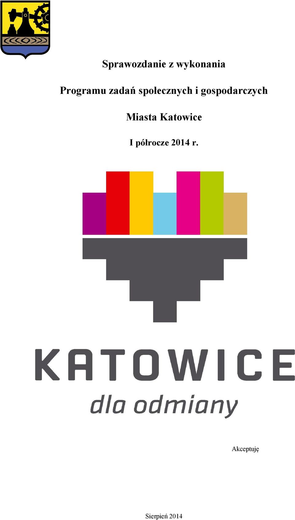 gospodarczych Miasta Katowice