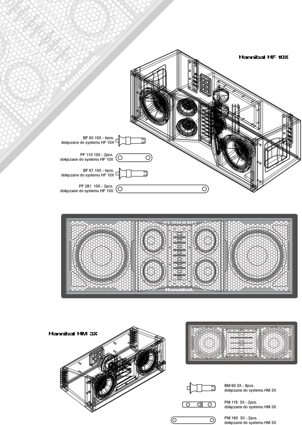 dołączane do systemu HF 10X PF 281 10X - 2pcs.